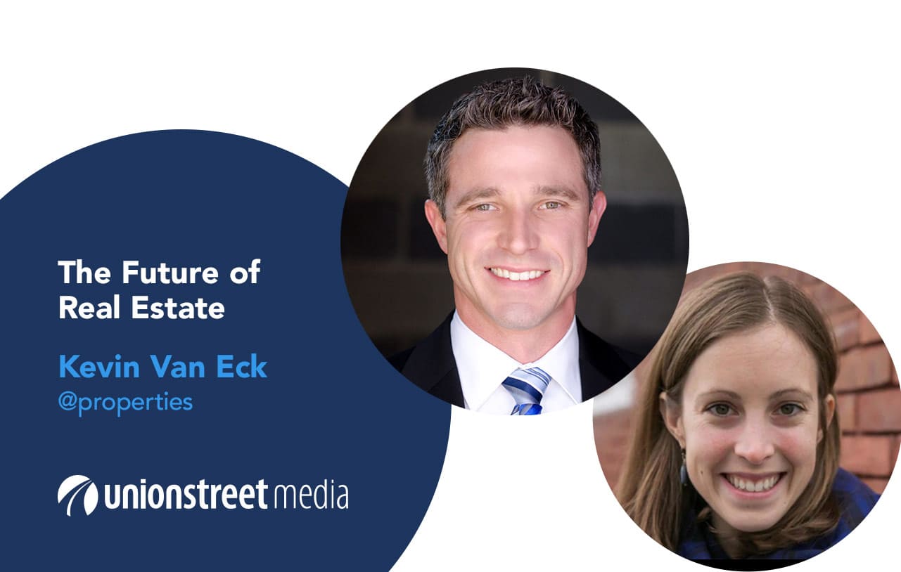 future of real estate kevin van eck EVP of Innovation and Education at @properties
