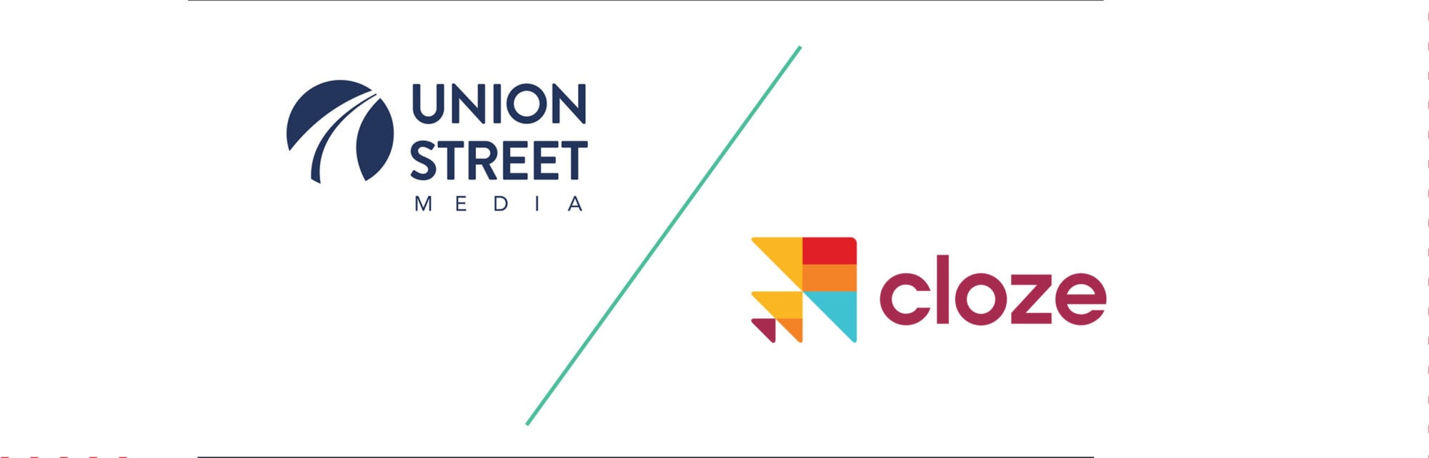 union street media partners with cloze